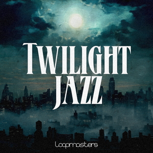 TWILIGHT JAZZ