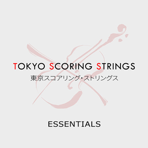 TOKYO SCORING STRINGS ESSENTIALS