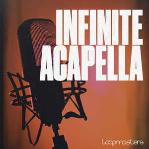INFINITE ACAPELLAS