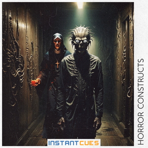 INSTANT CUES - HORROR CONSTRUCTS