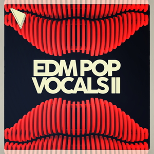 EDM POP VOCALS II