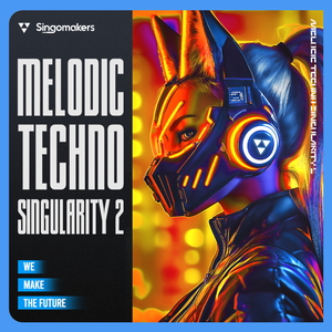 MELODIC TECHNO SINGULARITY 2