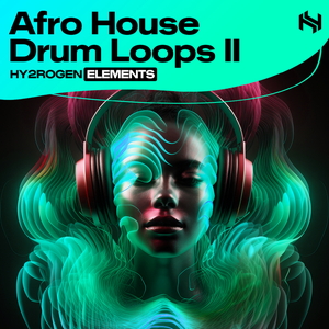 ELEMENTS - AFRO HOUSE DRUM LOOPS 2