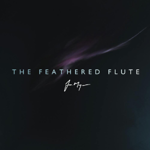 THE FEATHERED FLUTE