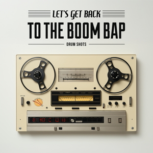 LET'S GET BACK TO THE BOOM BAP