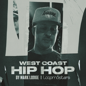 MARK LODGE - WEST COAST HIP HOP