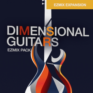 MIX PACK - DIMENSIONAL GUITARS