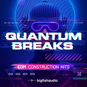 QUANTUM BREAKS - EDM CONSTRUCTION KITS