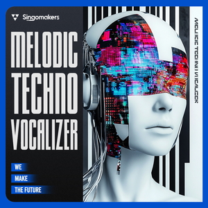 MELODIC TECHNO VOCALIZER