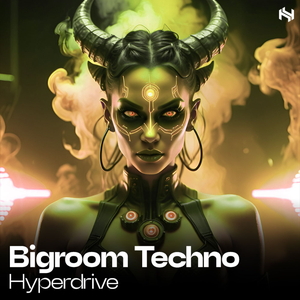 BIGROOM TECHNO HYPERDRIVE