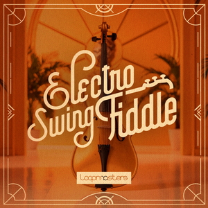 ELECTRO SWING FIDDLE