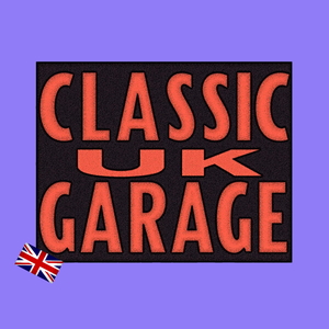 CLASSIC UK GARAGE
