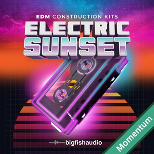 Electric Sunset - EDM Construction Kits MMT