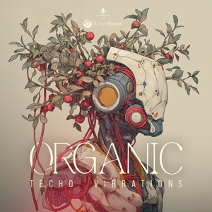 Organic Techno Vibration by Futuretone