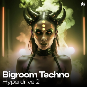 Bigroom Techno Hyperdrive 2