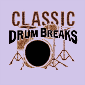 Classic Drum Breaks