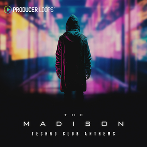 The Madison - Techno Club Anthems