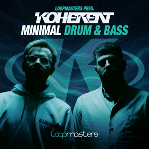Koherent - Minimal Drum & Bass