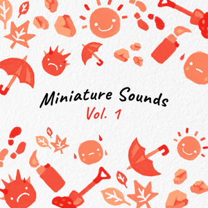 Miniature Sounds Vol.1