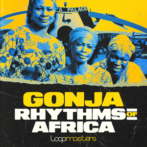 Gonja Rhythms Of Africa