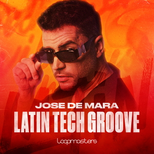 Jose De Mara - Latin Tech Groove