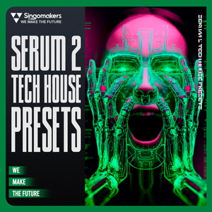 Serum 2 Tech House Presets