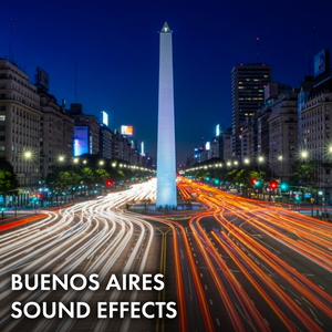 Buenos Aires Sound Effects