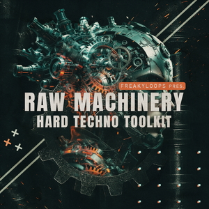 Raw Machinery - Hard Techno Toolkit