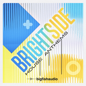 Brightside House Anthems