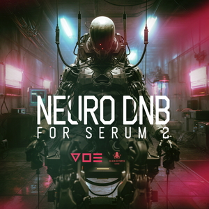 Neuro DnB For Serum 2 by V O E