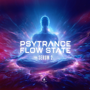 Psytrance Flow State for Serum 2