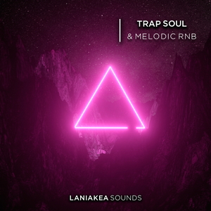 Trap Soul & Melodic Rnb