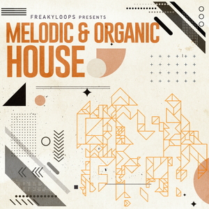 Melodic & Organic House