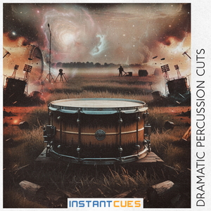Instant Cues - Dramatic Percussion Cuts