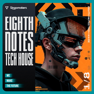 Eighth Notes Tech House