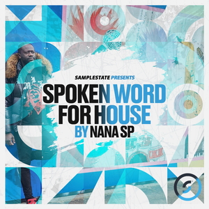 Spoken Word For House By Nana SP