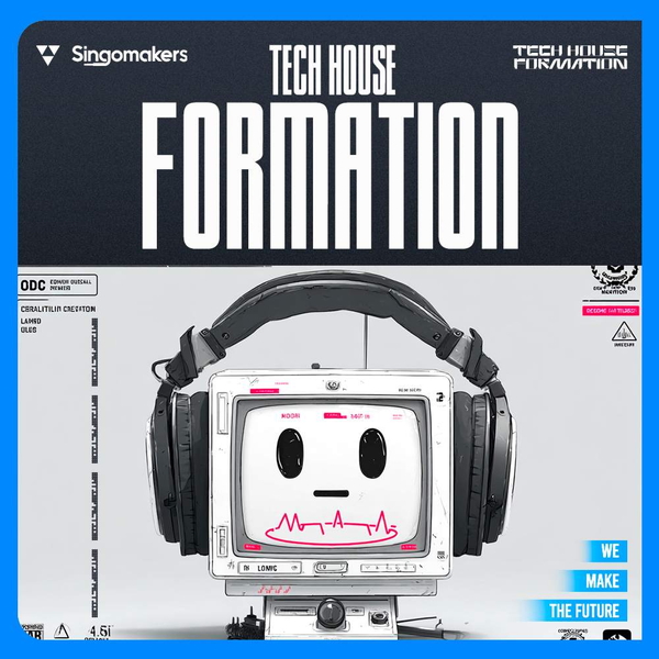 Tech House Formation