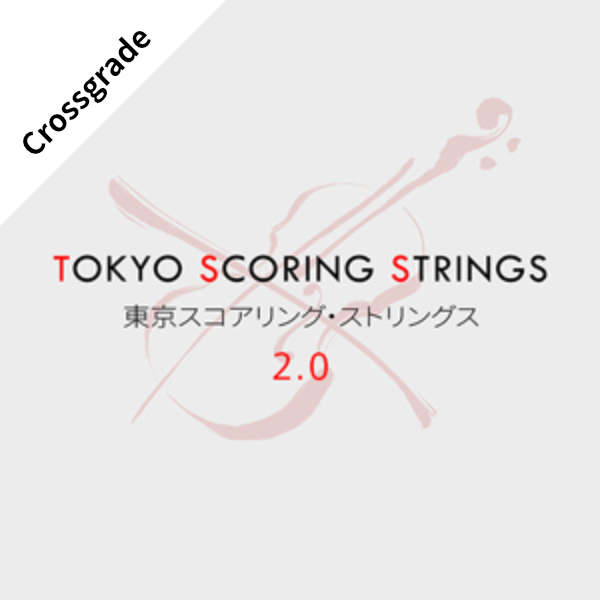 Tokyo Scoring Strings 2.0  / Crossgrade