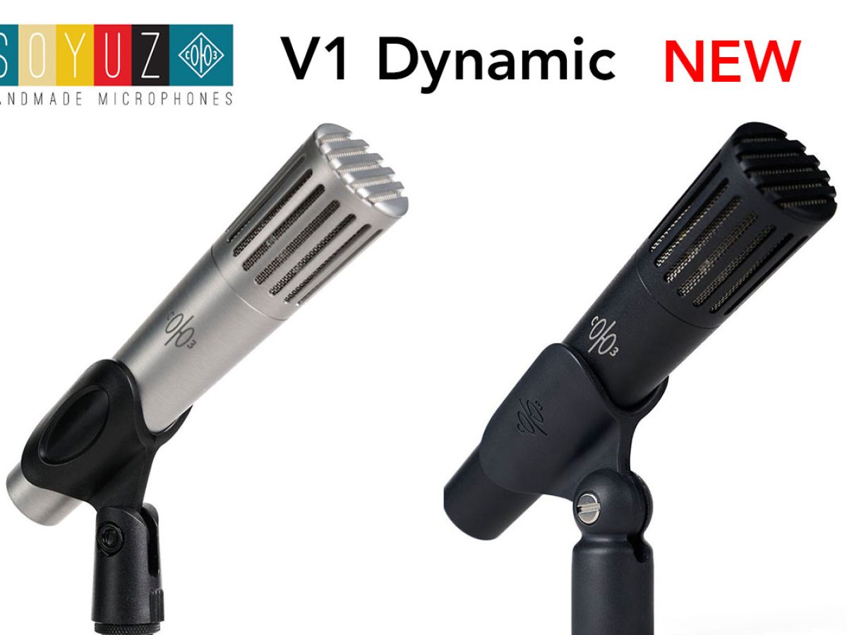 SOYUZ初のダイナミック・マイク「V1 Dynamic」が発売！ – Rock oN Line