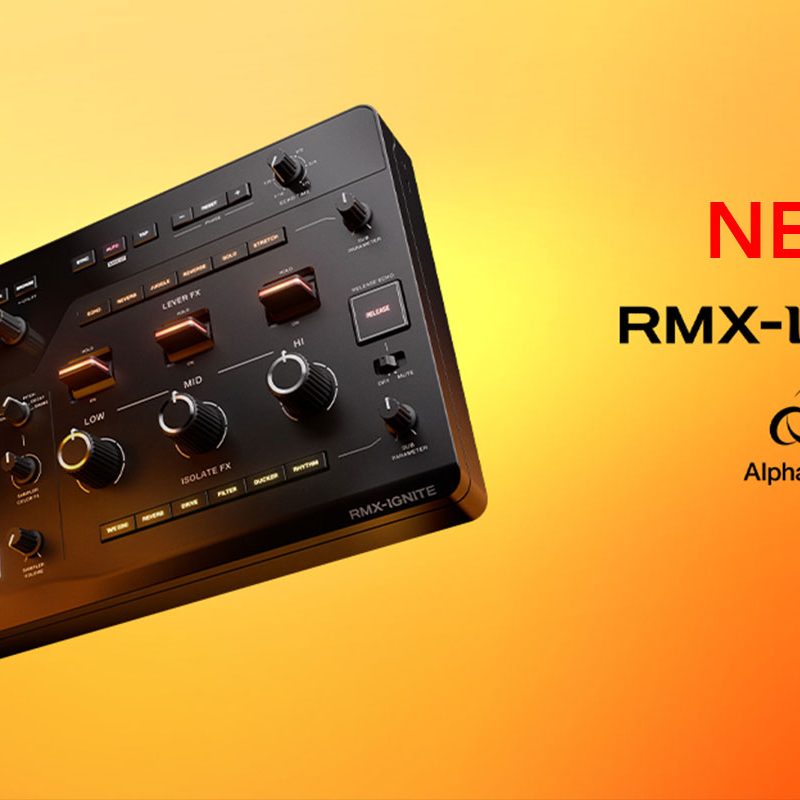 AlphaThetaが、REMIX STATION 「RMX-IGNITE」を1月28日（水）発売