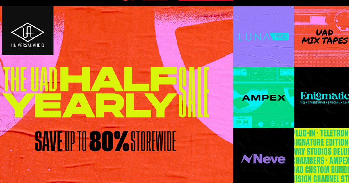 The UAD Half Yearly Saleがスタート！史上最安値を含む全製品対象