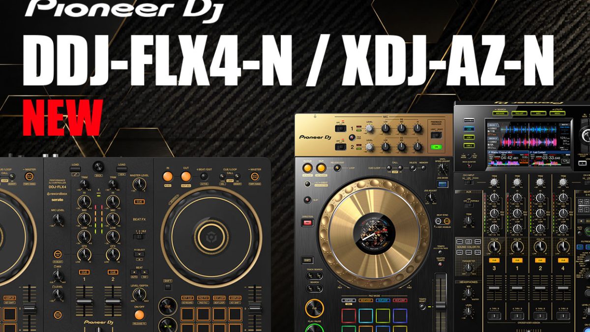 Pioneer DJから人気2モデルの台数限定 GOLD Edition「DDJ-FLX4-N
