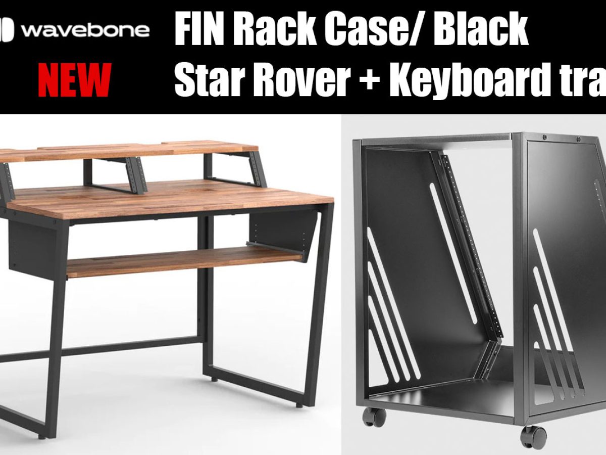 Wavebone、FIN Rack Case/ BlackとStar Rover + Keyboard trayを発売